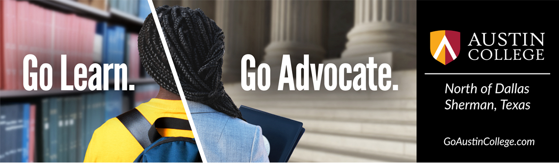 Pre Law Billboard - Go Learn. Go Advocate. Go Austin College